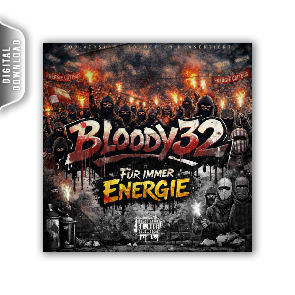 Bloody32 - Für immer Energie *Digital-Download*