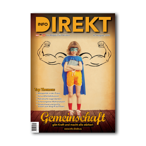 Info-DIREKT // Das Magazin für Patrioten [Ausgabe 40/ 2021.]