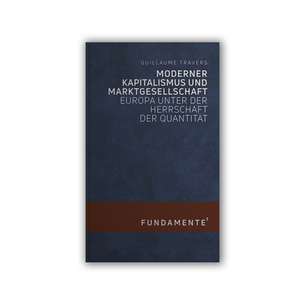 BUCH: Moderner Kapitalismus und Marktgesellschaft. Europa unter der Herrschaft der Quantität