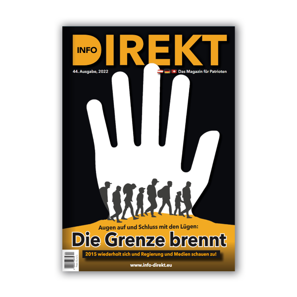 Info-DIREKT // Das Magazin für Patrioten [Ausgabe 44/ 2022.]
