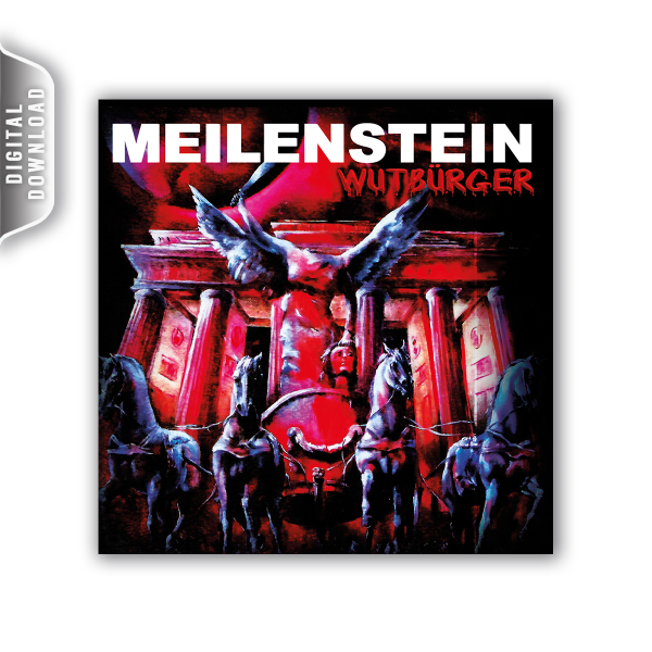 Wutbürger - Meilenstein + Bonus *Digital-Download*