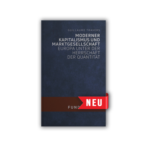 BUCH: Moderner Kapitalismus und Marktgesellschaft. Europa unter der Herrschaft der Quantität